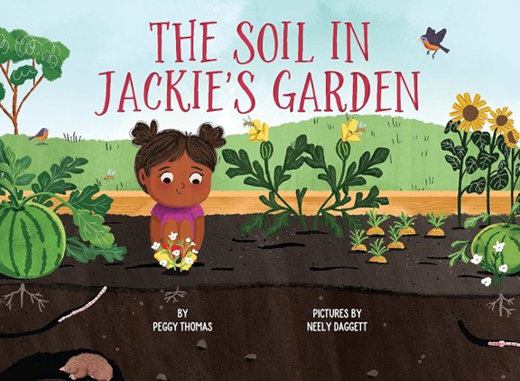 Cover of The Soil in Jackie's Garden Book
